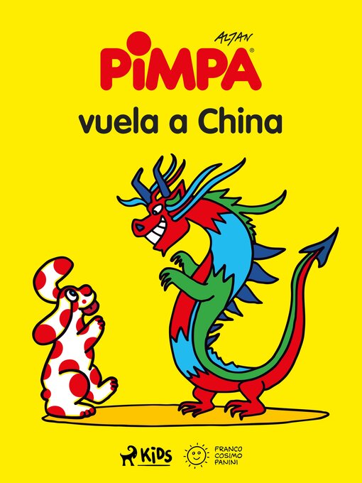 Title details for Pimpa--Pimpa vuela a China by Altan - Available